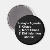 Agenda von heute: Chaos Magnet (Vorderseite/Rückseite)