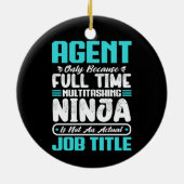 Agent Beruf Beruf Funny Agent Qualifikationen Keramik Ornament (Hinten)
