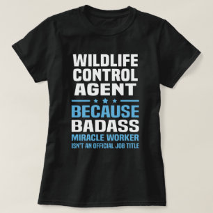 Agent der Wildlife Kontrolle T-Shirt