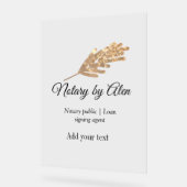 Agent für öffentliche Notare-Darlehen hinzufügen Acrylschild (Winkel)