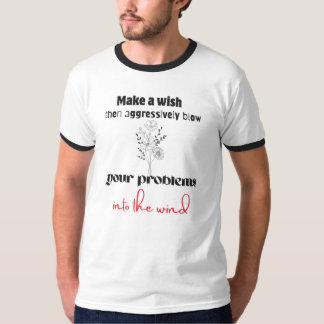 Aggressiv deine Probleme Löwenzahn-Shirt T-Shirt