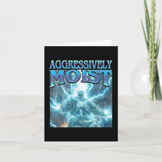 Aggressiv feucht - Funny Hard Lightning Skelett Karte (Vorderseite)