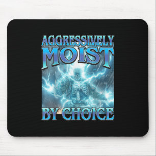 Aggressiv nach Wahl feucht - komisches hartes Skel Mousepad