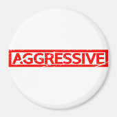 Aggressive Briefmarke Magnet (Vorne)