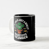 Aggressive Cucumber – Funny Cactus Pun Zweifarbige Tasse (Vorderseite Links)