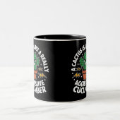 Aggressive Cucumber – Funny Cactus Pun Zweifarbige Tasse (Mittel)