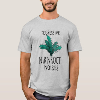 Aggressive Nirnroot-Geräusche T-Shirt