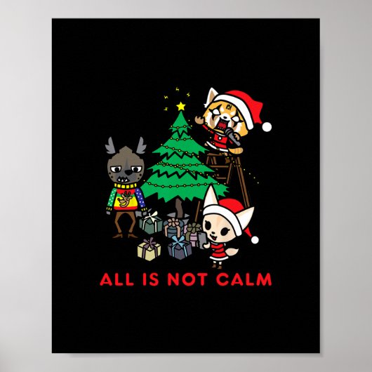 aggretsuko all is not calm t- poster (Vorne)