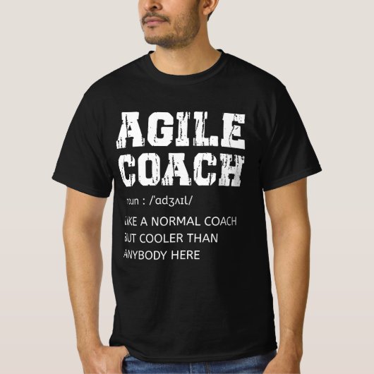 Agile Coach Definition für jemanden, der Agile ver T-Shirt (Vorderseite)