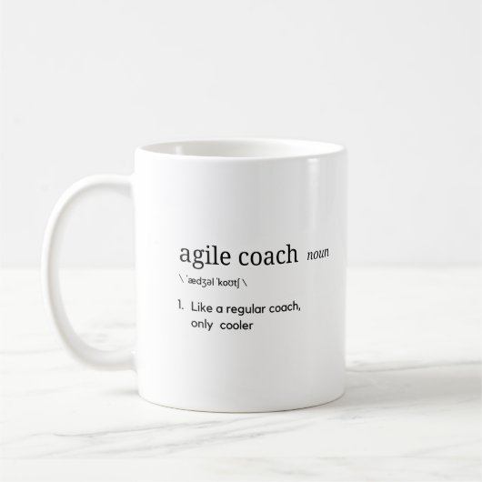Agile Coach Funny Definition schwarzer Text Kaffeetasse (Links)