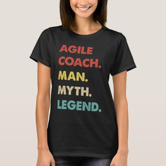Agile Coach Man Myth Legend T-Shirt (Vorderseite)