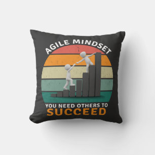 Agile Denkweise Du brauchst andere um erfolgreich  Kissen
