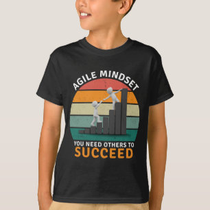 Agile Denkweise Du brauchst andere um erfolgreich T-Shirt