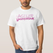 Agiler Ungehorsam T-Shirt (Vorderseite)