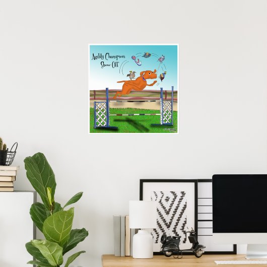 Agility Champion anzeigen Poster (Heimbüro)