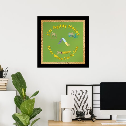 Agility Happy Poster (Heimbüro)