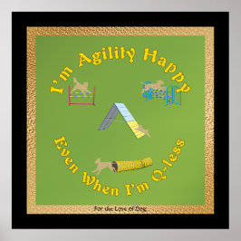 Agility Happy Poster