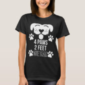Agility-Hund für Trainer und Handler 4 Paws 2 Fee T-Shirt (Vorderseite)