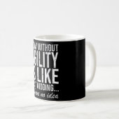 Agility Sport Dogs Funny Sprichwort Geschenk Kaffeetasse (VorderseiteRechts)