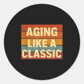 Aging Like Clic Funny Retro Sarcastic Birthday Runder Aufkleber (Vorderseite)