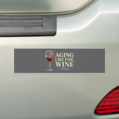 Aging Like Fine Wine Funny Celebration. Autoaufkleber (Auf Auto)