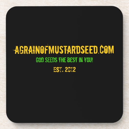 Agrainofmustardseed.com EST 2012 Getränkeuntersetzer (Vorderseite)