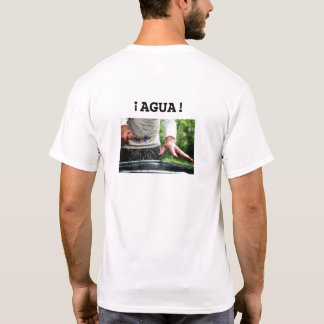 ¡Agua! Spanische Umgangssprache für "Phantastisch" T-Shirt