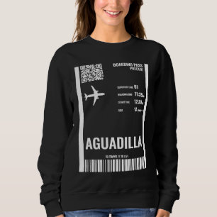 Aguadilla Puerto Rico Bordkarte Flugticket Sweatshirt