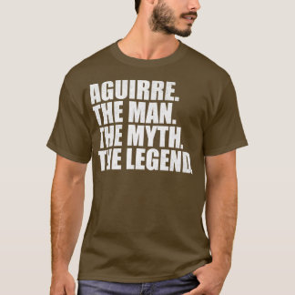 AguirreAguirre Familienname Aguirre Nachname Aguir T-Shirt