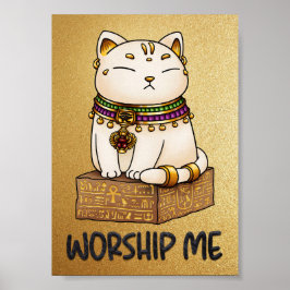 Ägyptische Katze Gott Bastet verehren mich Poster