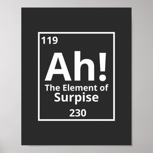 ah das Element der überraschenden lustigen periodi Poster (Vorne)