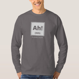 Ah! Das Element der Überraschung - die lange T-Shirt