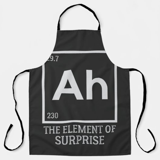 Ah das Element der Überraschungen Schürze (Vorderseite)