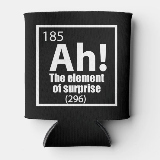 Ah! Das Element von überraschendem Funny Chemistry Dosenkühler (Vorderseite)