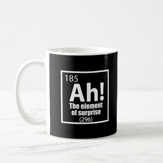 Ah! Das Element von überraschendem Funny Chemistry Kaffeetasse (Links)