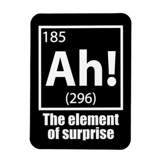 Ah! Das Element von überraschendem Funny Chemistry Magnet (Vertikal)