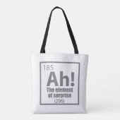 Ah! Das Element von überraschendem Funny Chemistry Tasche (Rückseite)
