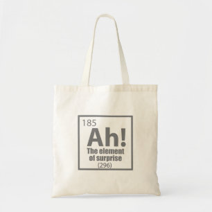 Ah! Das Element von überraschendem Funny Chemistry Tragetasche