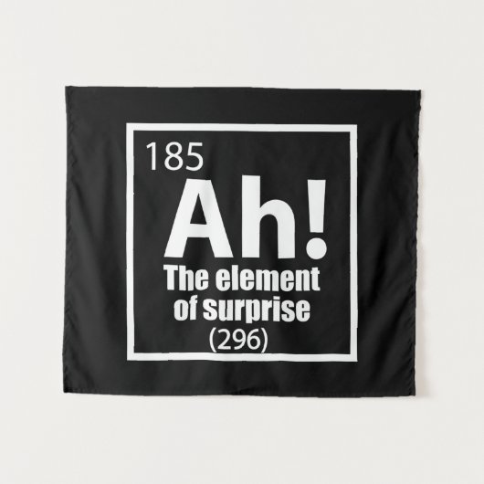 Ah! Das Element von überraschendem Funny Chemistry Wandteppich (Vorderseite (Horizontal))