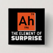 Ah Element überraschender Chemie Funny Student Button (Vorderseite)