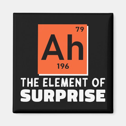 Ah Element überraschender Chemie Funny Student Magnet (Vorne)
