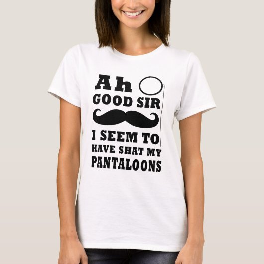 Ah guter Sir T-Shirt (Vorderseite)