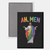 Ah Männer Funny LGBT Gay Pride Jesus Rainbow Flag Magnet (Vorderseite/Rückseite)