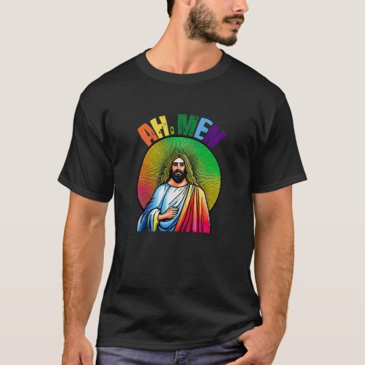 Ah, Männer Jesus Christ LGBTQ Regenbogenfarben Chr T-Shirt (Vorderseite)