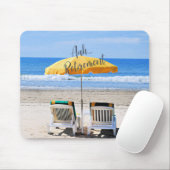 Ah...Ruhestand, Tag am Strand, Mousepad (Mit Mouse)