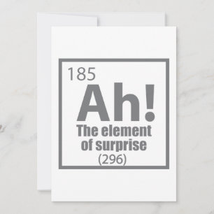 Ah! The Element of Surprise Funny Chemistry Joke