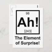 Ah the Element of Surprise Periodic Element Symbol Postkarte (Vorne/Hinten)