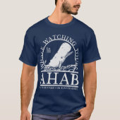 Ahab Whale Watch (Mono) T-Shirt (Vorderseite)