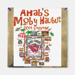 Ahab's Moby Heilbutt Whittier Alaska Magnet