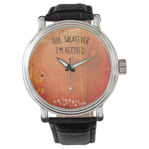 Ahh, was auch immer ich pensionierte rustikale armbanduhr